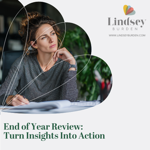 End of Year Review: Turn Insights into Action